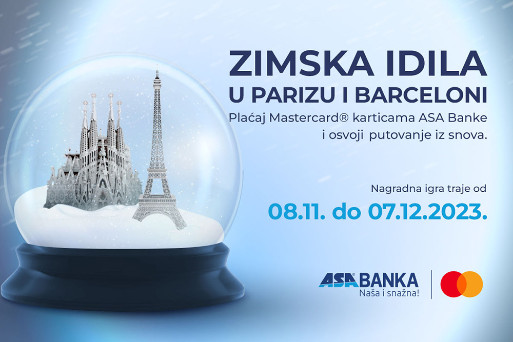 ASA Banka i Mastercard vas vode u čarobni svijet Pariza i Barcelone